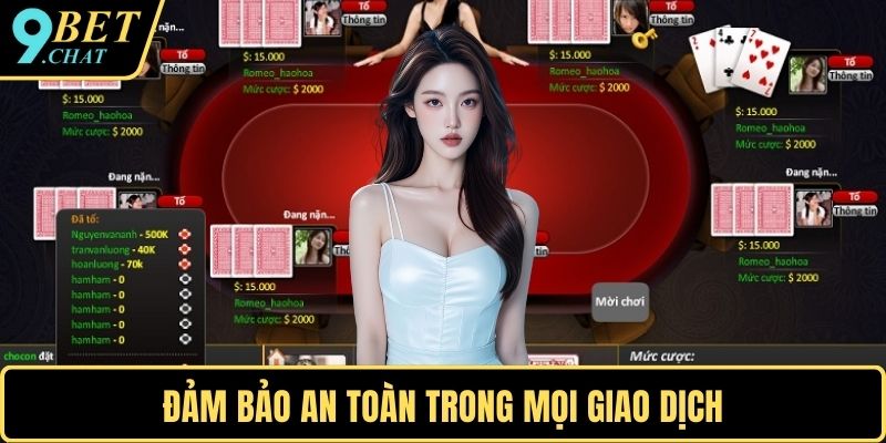 Đảm bảo an toàn trong mọi giao dịch