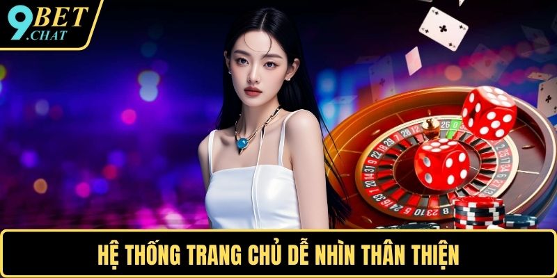 Hệ thống trang chủ dễ nhìn thân thiện